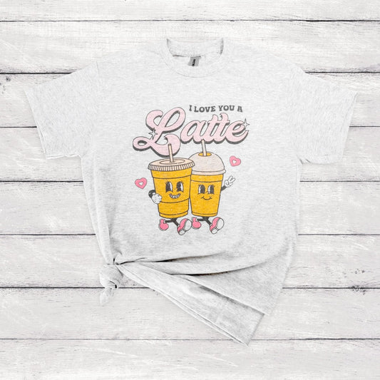 “I love you a Latte” Graphic Tee